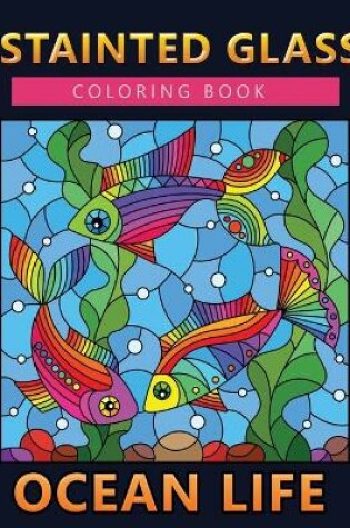 Cover of stainted glass coloring book ocean life