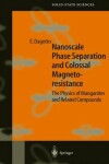 Book cover for Nanoscale Phase Separation and Colossal Magnetoresistance