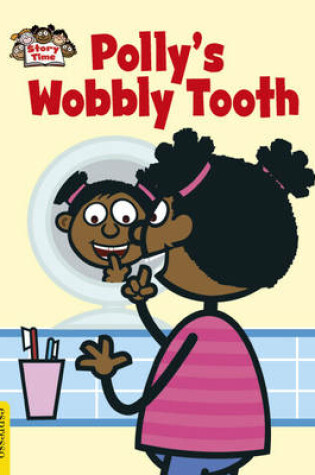 Cover of Polly's Wobbly Tooth
