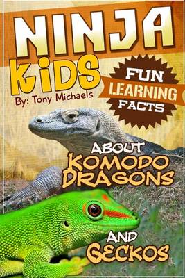 Cover of Fun Learning Facts about Komodo Dragons and Geckos