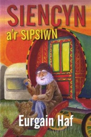 Cover of Siencyn a'r Sipsiwn