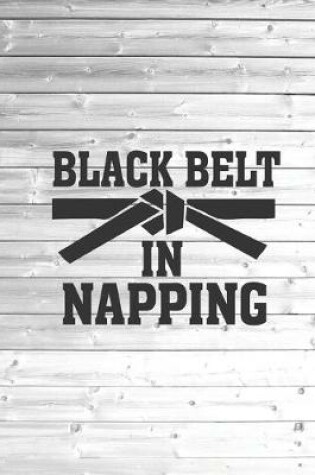 Cover of Black Belt in Napping - Funny Humor Journal