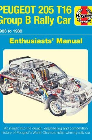Cover of Peugeot 205 T16 Group B Rally Car