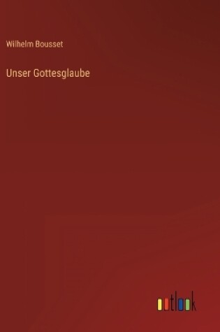 Cover of Unser Gottesglaube