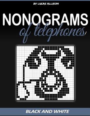 Cover of Nonograms of Telephones