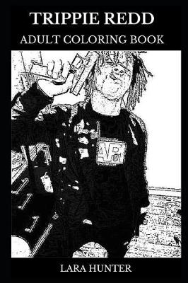 Cover of Trippie Redd Adult Coloring Book