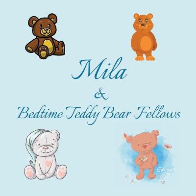 Book cover for Mila & Bedtime Teddy Bear Fellows