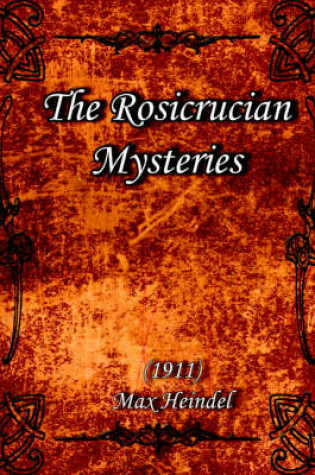 Cover of The Rosicrucian Mysteries (1911)