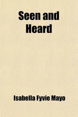 Book cover for Seen and Heard