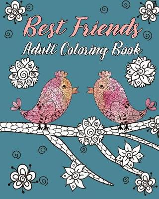 Cover of Best Friends Adult Coloring Book