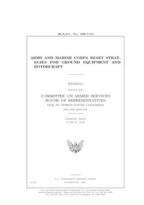 Book cover for Army and marine Corps reset strategies for ground equipment and rotorcraft