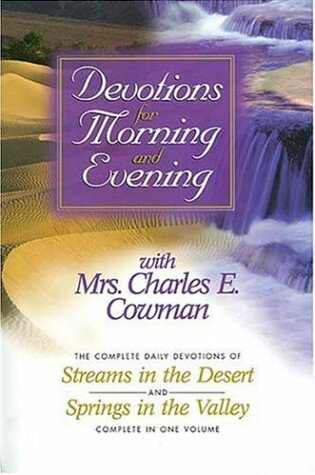 Cover of Devotions for Morning and Evening with Mrs. Charles E. Cowman