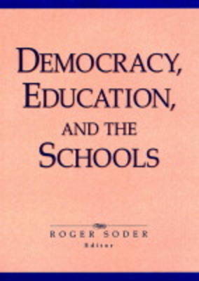 Book cover for Democracy, Education, and the Schools