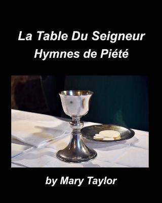 Book cover for La Table Du Seigneur Hymnes de Piete