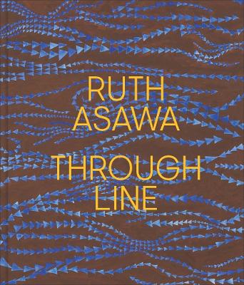 Book cover for Ruth Asawa Through Line