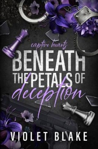 Cover of Beneath The Petals of Deception