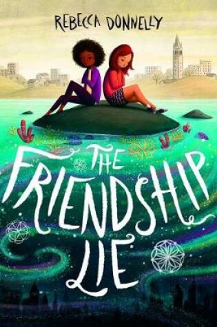Cover of The Friendship Lie