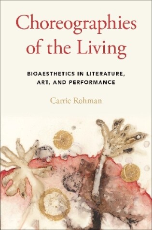 Cover of Choreographies of the Living