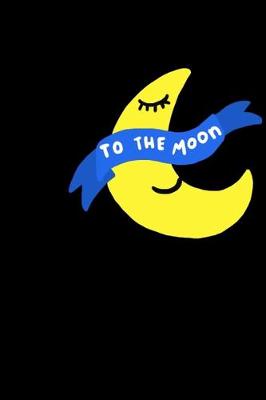 Book cover for To the moon