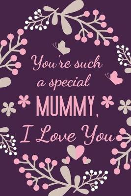 Book cover for You're Such A Special Mummy