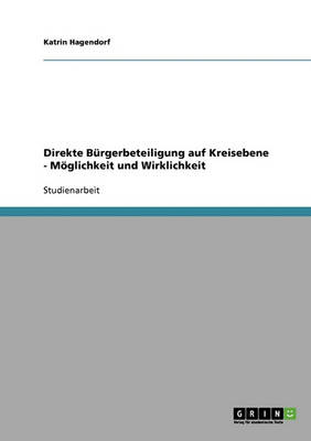 Book cover for Direkte Burgerbeteiligung Auf Kreisebene - Moglichkeit Und Wirklichkeit