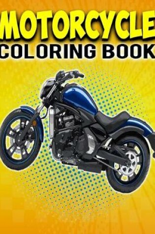 Cover of Motorcycle Coloring Book