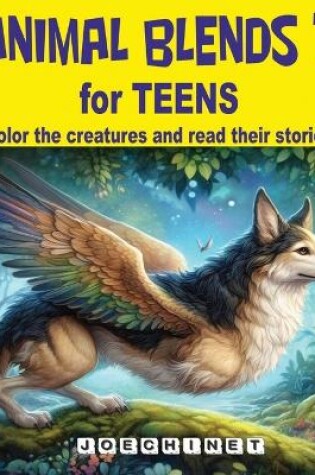 Cover of Animal Blends 1 for Teens