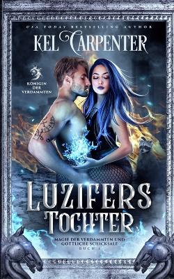 Book cover for Luzifers Tochter