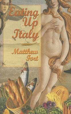 Book cover for Eating Up Italy