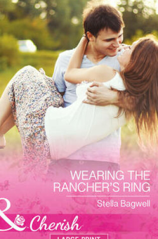Cover of Wearing The Rancher's Ring