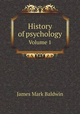 Book cover for History of psychology Volume 1