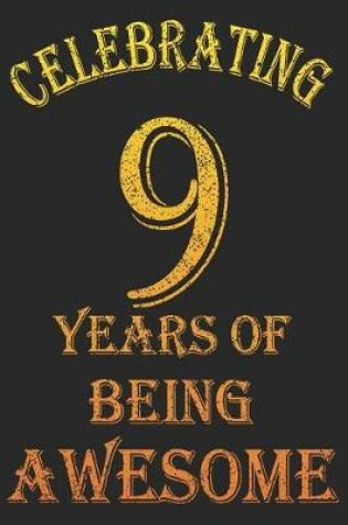 Cover of Celebrating 9 Years