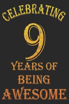 Book cover for Celebrating 9 Years