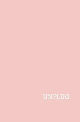 Cover of Unplug
