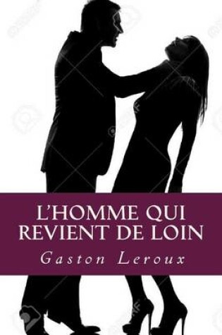 Cover of L Homme qui revient de loin