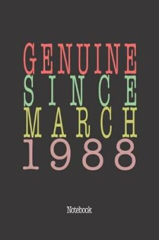Cover of Genuine Since March 1988