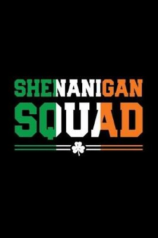 Cover of Shenanigan Squad
