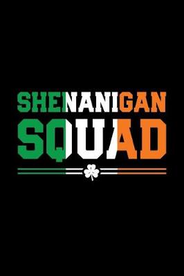 Book cover for Shenanigan Squad
