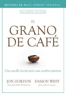 Book cover for El Grano de Cafe (the Coffee Bean Spanish Edition)