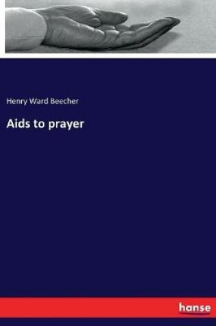 Cover of Aids to prayer