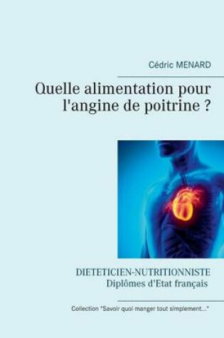 Cover of Quelle alimentation pour l'angine de poitrine ?