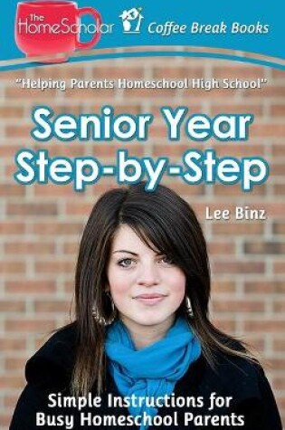 Cover of Senior Year Step-by-Step