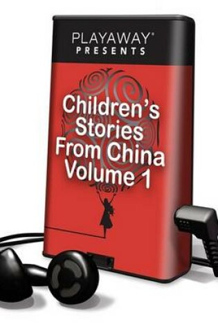 Cover of Children's Stories from China, Volume 1