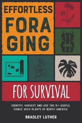 Cover of Effortless Foraging for Survival [with Pictures]