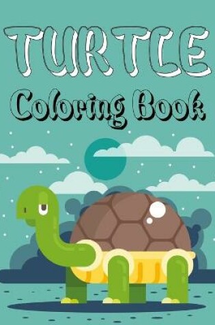 Cover of Turtle Coloring Book
