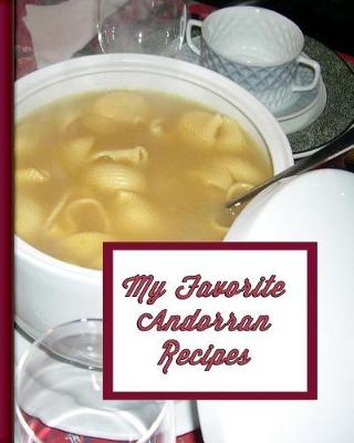 Book cover for My Favorite Andorran Recipes