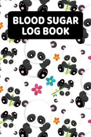 Cover of Blood Sugar Log Book