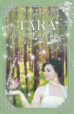 Book cover for Tara and the Fairy Flag