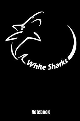 Book cover for White Sharks Notebook