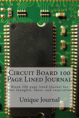 Book cover for Circuit Board 100 Page Lined Journal